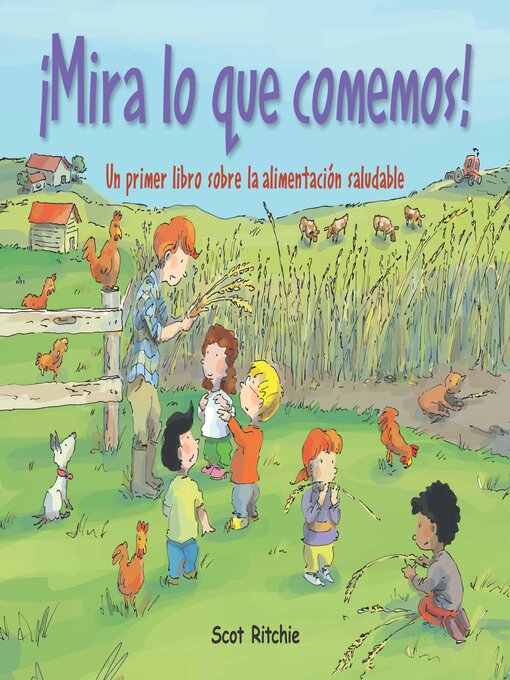 Cover image for ¡Mira lo que comemos! (See What We Eat! A First Book of Healthy Eating)